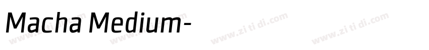 Macha Medium字体转换